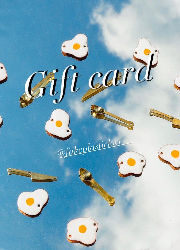 Fake Plastic Love Gift Card